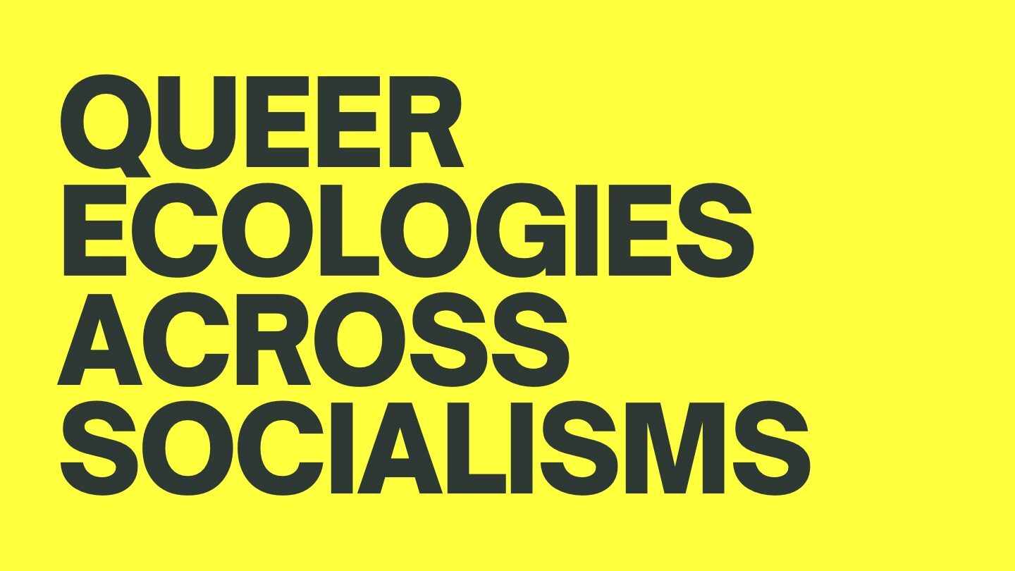 queer ecologies